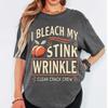 I Bleach My Stink Wrinkle TShirt Funny Adult Humor Cotton Short Sleeve Tshirt Casual Round Neck Printed T Shirt Unisex Clothing
