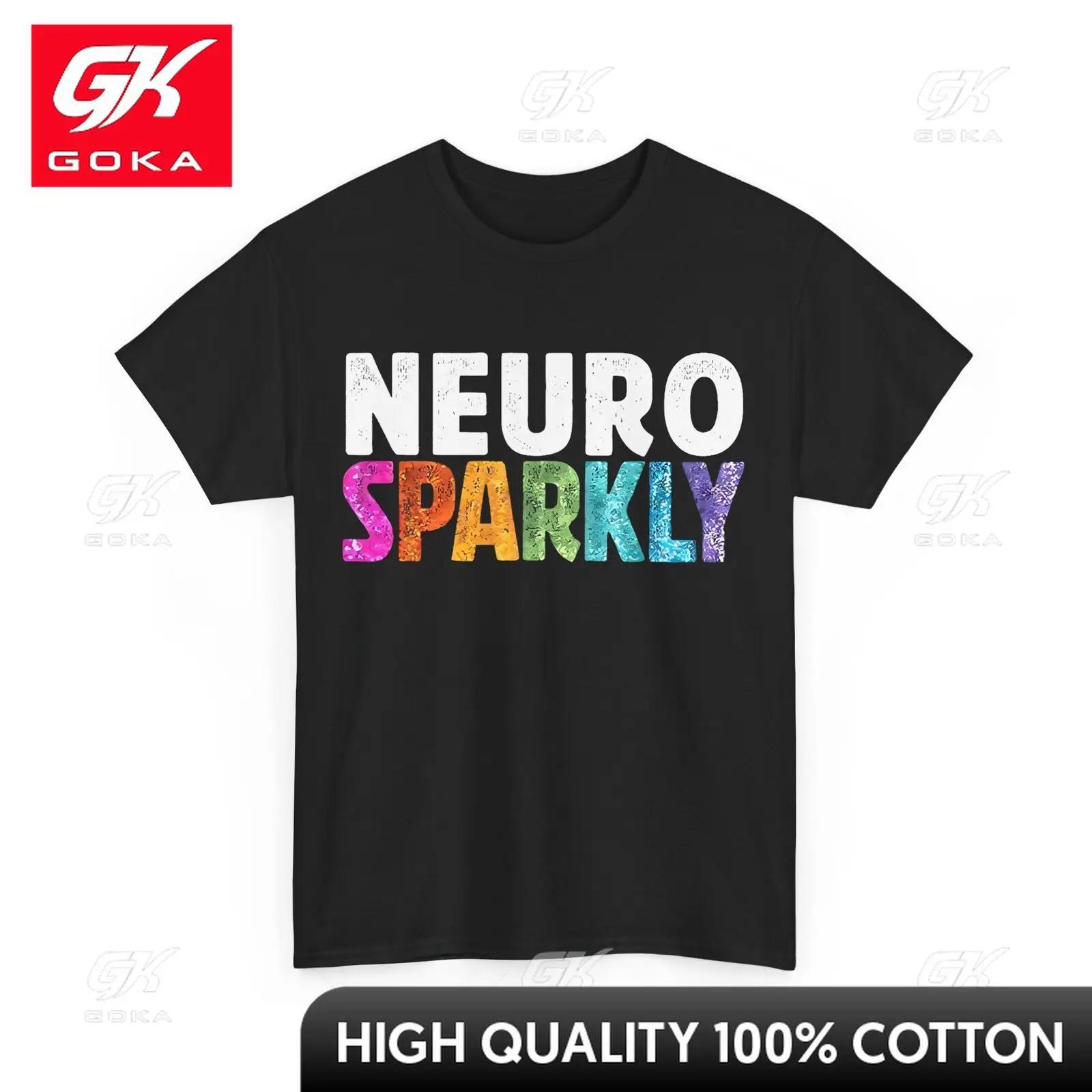

Neuro Sparkly Neurodivergent Autistic Tshirt Short Sleeves Shirt Funny Round Collar Cotton Fabric Graphic Urban Style 4XL