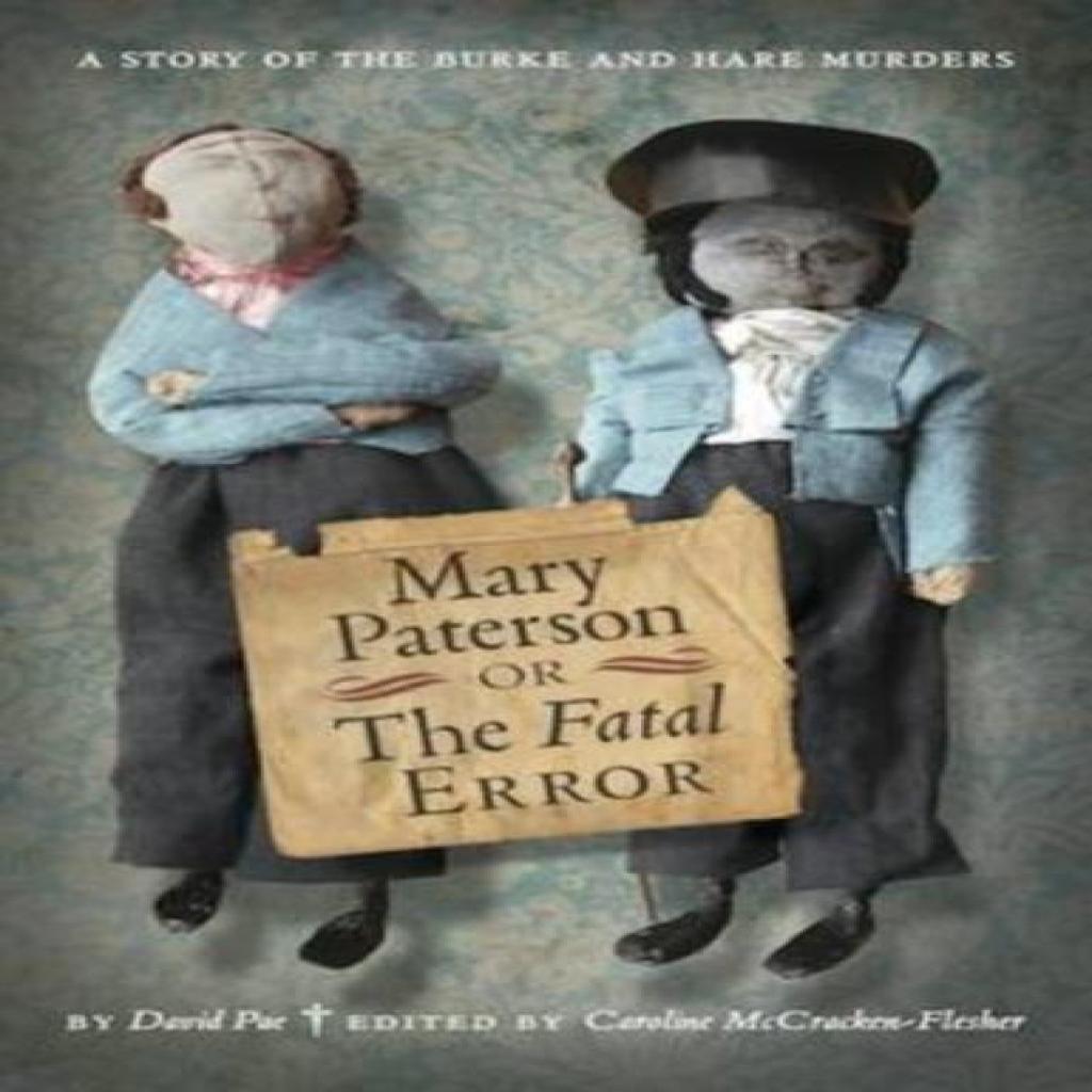Mary Paterson or the Fatal Error by David Pae Hardback Book 9781906841201