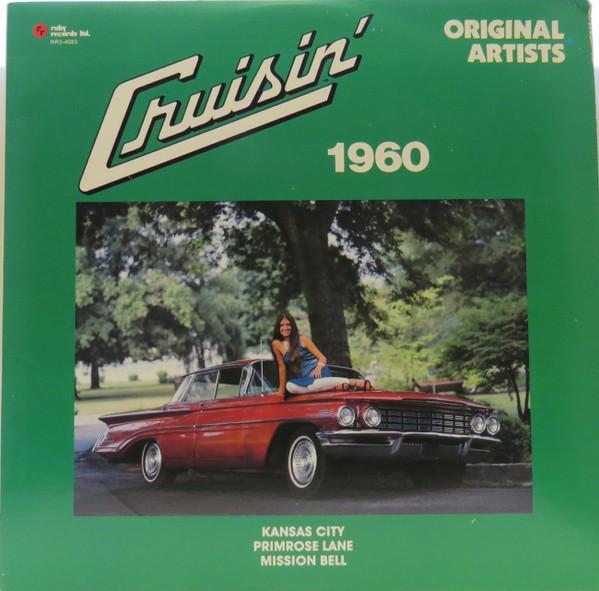 

LP Record VARIOUS Cruisin 1960 RR34083 Ruby Records Li 1981 Canada Rock Used