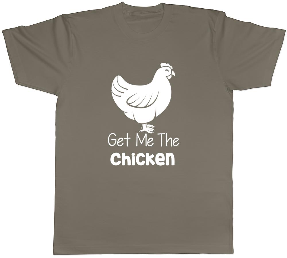 Get me the Chicken Unisexs Unisexs Ladies Unisex Funny TShirt