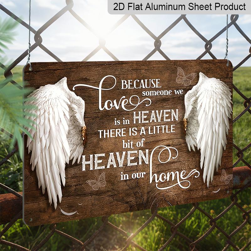 2D Flach, 1 Stück "Ein kleines bisschen Himmel in unserem Zuhause" Aluminium Metall Wanddekor Schild - 8"x12" Gedenkdekoration Trauer, Engelsflügel & Schmetterling Wand