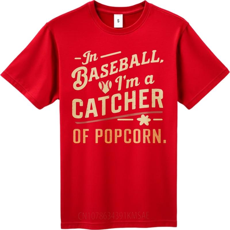 

Casual Tee Summer top Relaxed Fit For him Crew Neck tshirt Oversized In Baseball Im a Catcher of Popcorn Trendy Man Teeshirt S
