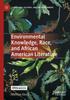 The Environmental Knowledge, Race, and African American Literature Book
