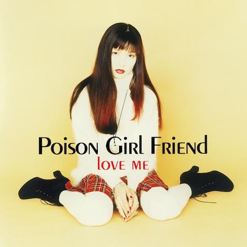 

LP Record POISON GIRL FRIEND - LOVE ME COJA9543 NIPPONOPHONE 2025 Japan Japanese Pop/Rock
