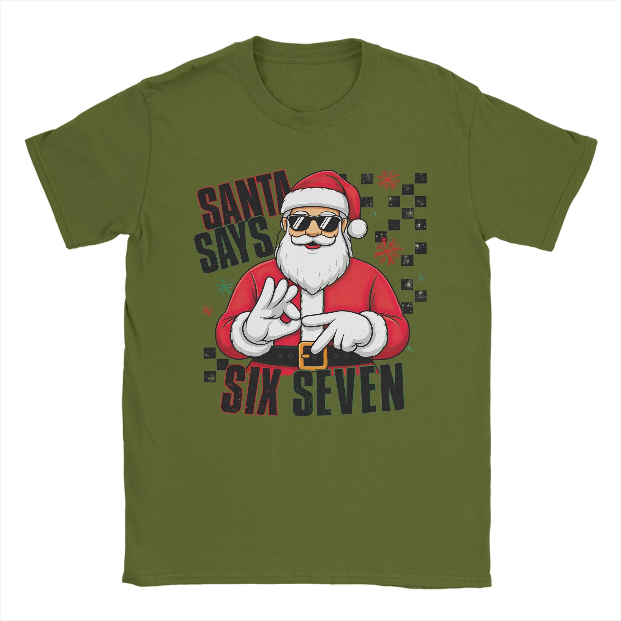Fashion Dabbing Christmas Santa Says 67 T-Shirt Men Crewneck Cotton T Shirt  Short Sleeve Tees Gift Idea Tops 4XL
