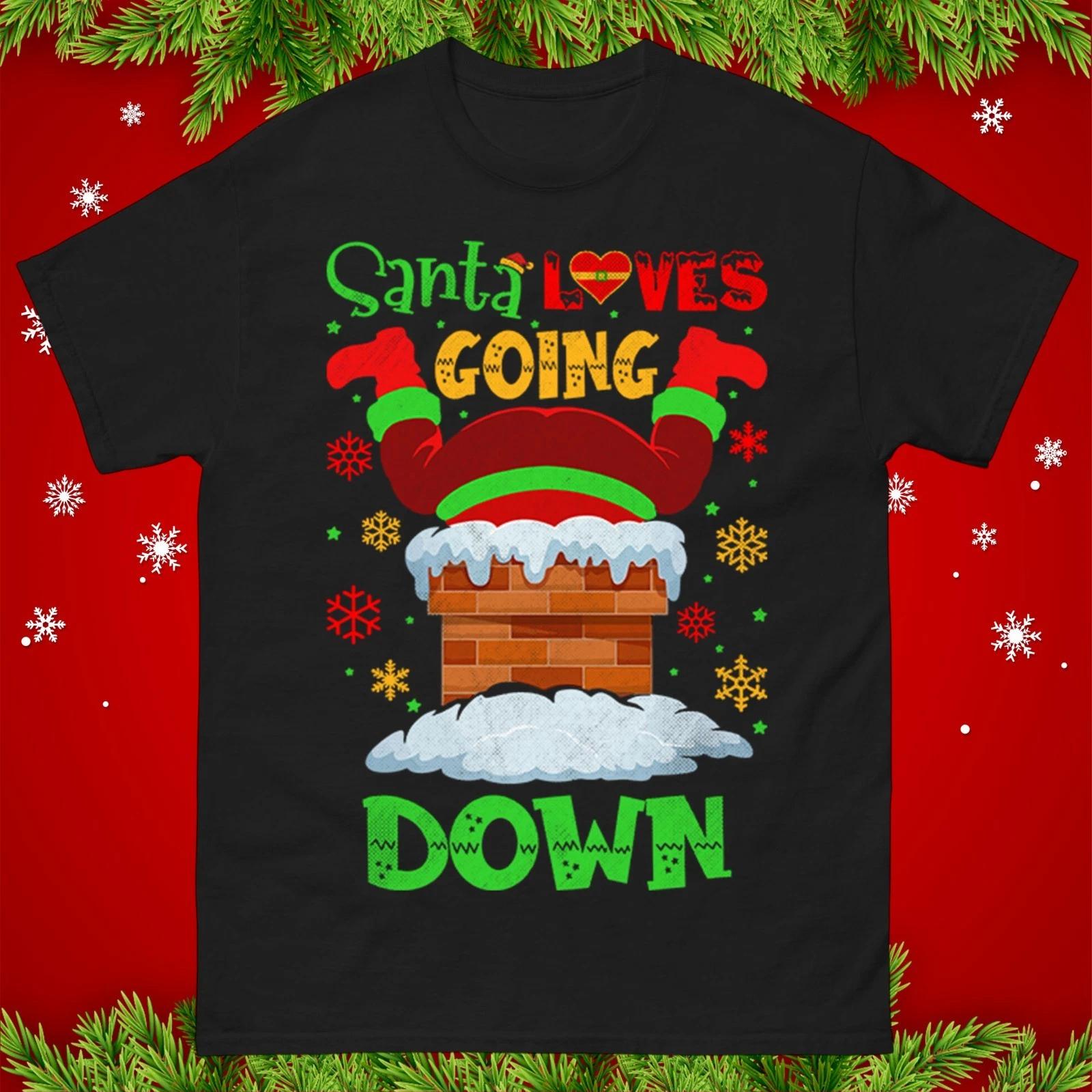 Santa loves going down funny Christmas T Shirt, Rude Santa Xmas Festive Tee XL