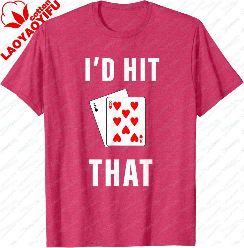Id Hit That Funny Blackjack Gambling TShirt Y2k Clothes for Man Shortsleeved Roundneck Clothing