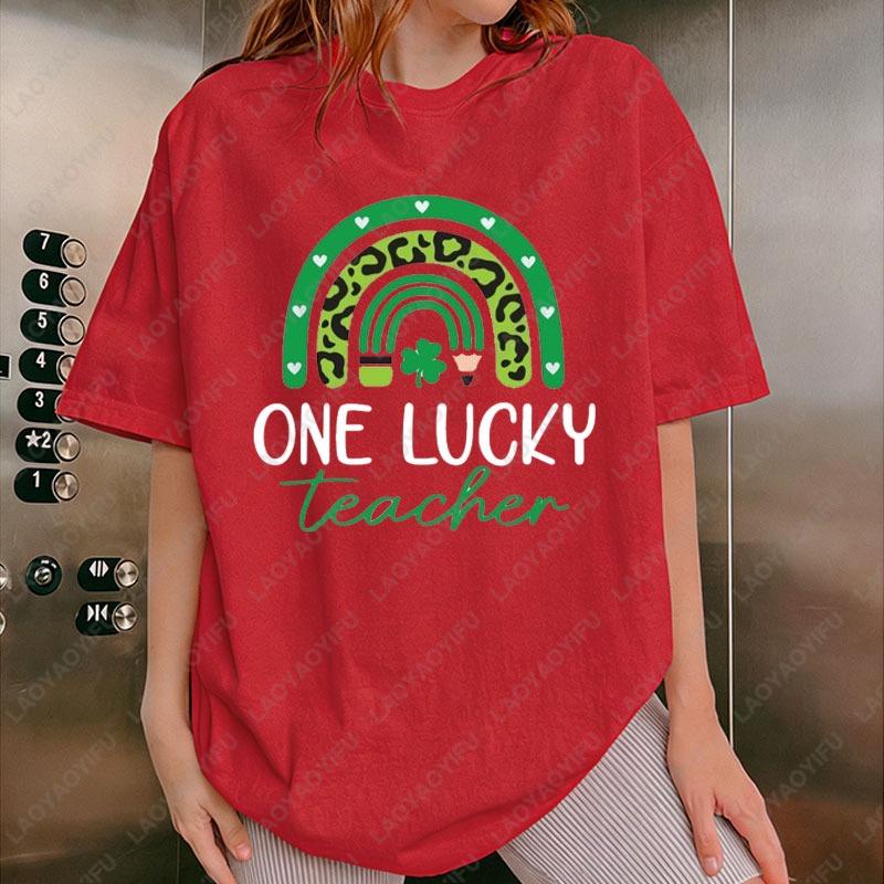 St Patricks Day One Lucky Teacher Cotton Tees Rainbow Lucky Shamrock Graphic T Shirts Teacher Unisex Shirt Funny Holiday Gifts
