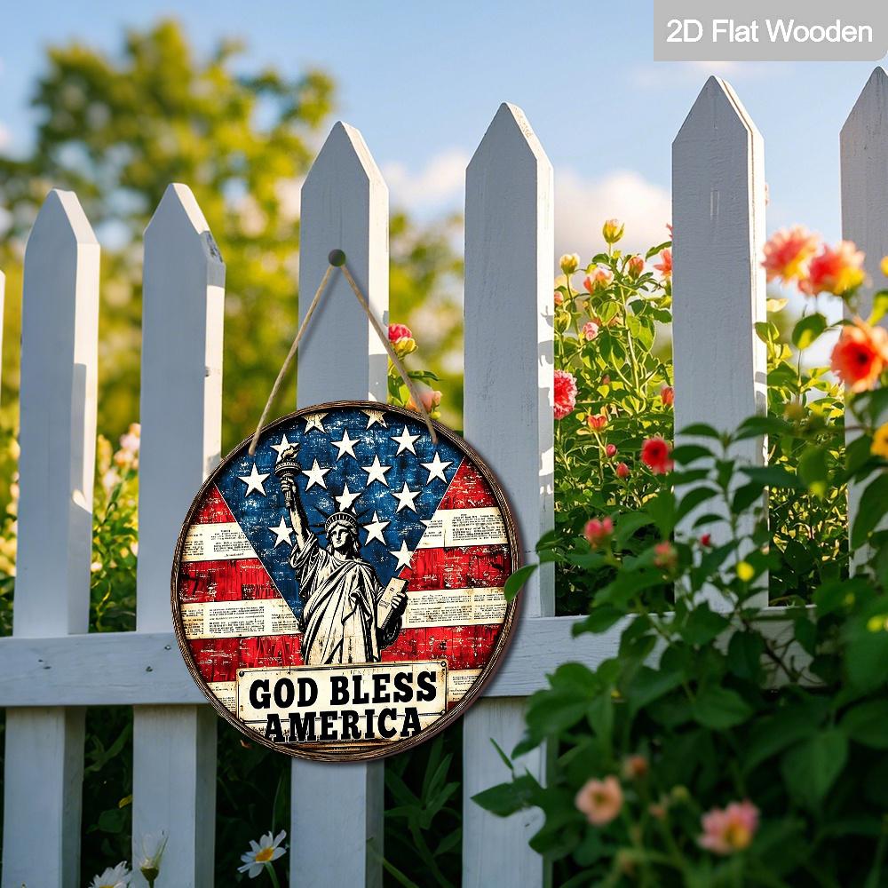 2D Flat God Bless America Statue of Liberty Round Wooden Hanging Sign, Vintage Patriotic Door Hanger, USA 4th of July Independence Day Decor
