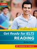 The Get Ready for IELTS - Reading : IELTS 4+ (A2+) Book