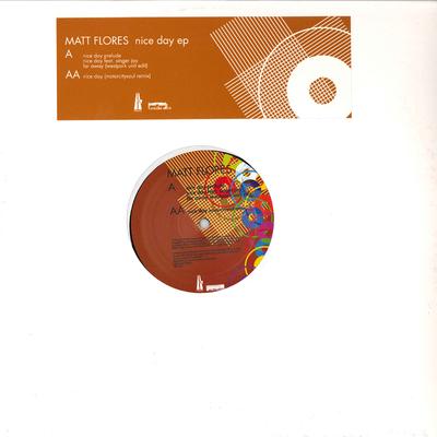12-Zoll Schallplatte MATT FLORES - Nice Day EP FAROTRS7 FARSIDE 2007 Deutschland Dance & Electronica Gebraucht