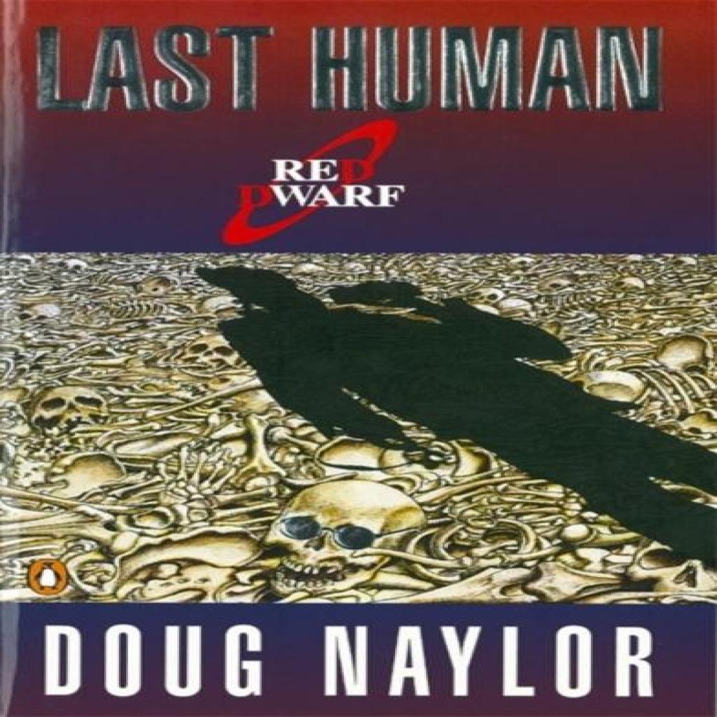 Last Human by Doug Naylor Paperback Book 9780140143881