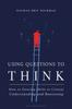 The How To Develop Skills In Critical Understanding and Reasoning Book