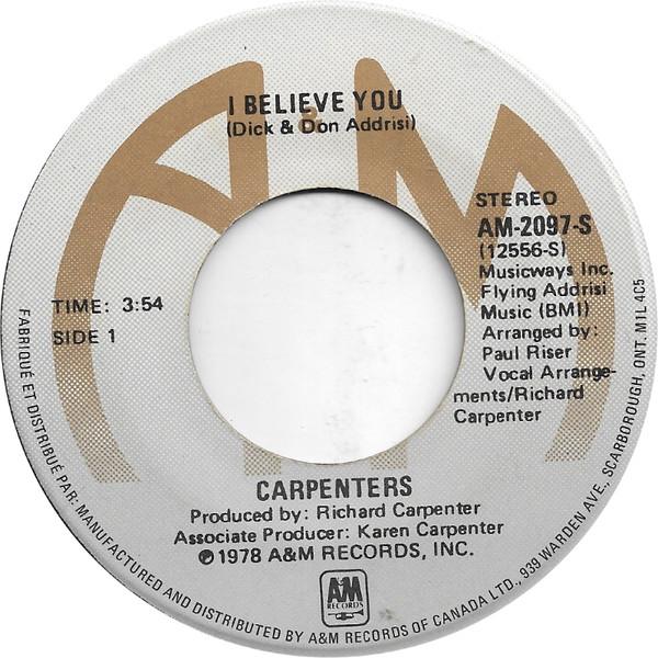

7-дюймовая пластинка CARPENTERS I Believe You AM2097S AM Records 1978 Канада Рок Б/у