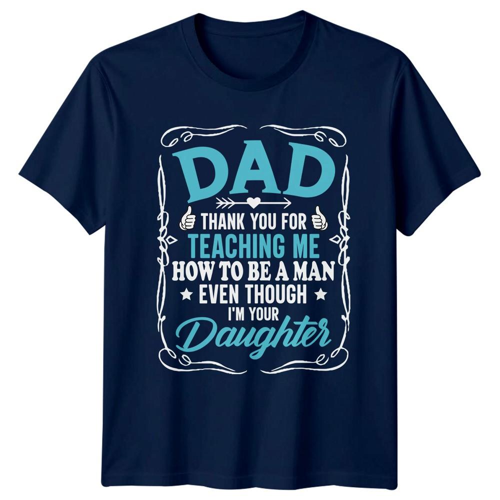 Dad Thank You For Teaching Me Unisexs TShirt Fathers Day Gift