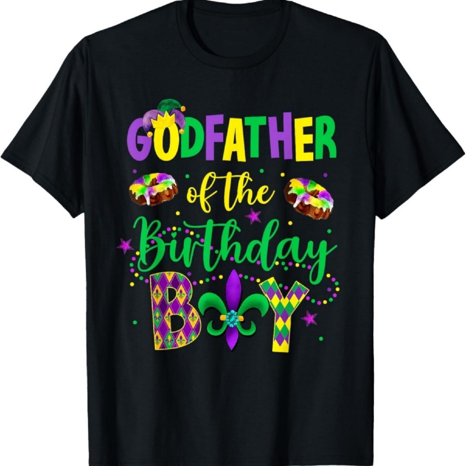 

Godfather of the Birthday Boy Shirt Mardi Gras Godfather T-Shirt XXXXXL