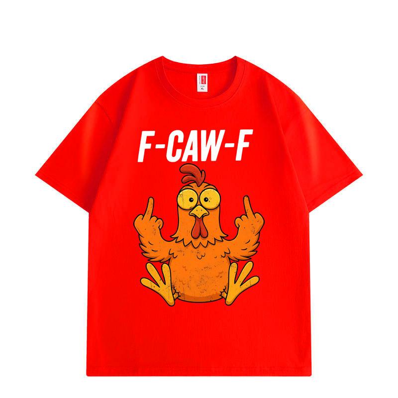 F-Caw-F Chicken Funny Meme Graphic T Shirts Men Women Cartoon Fashion Short Sleeve T-shirt Summer Comfort Cotton T-shirts