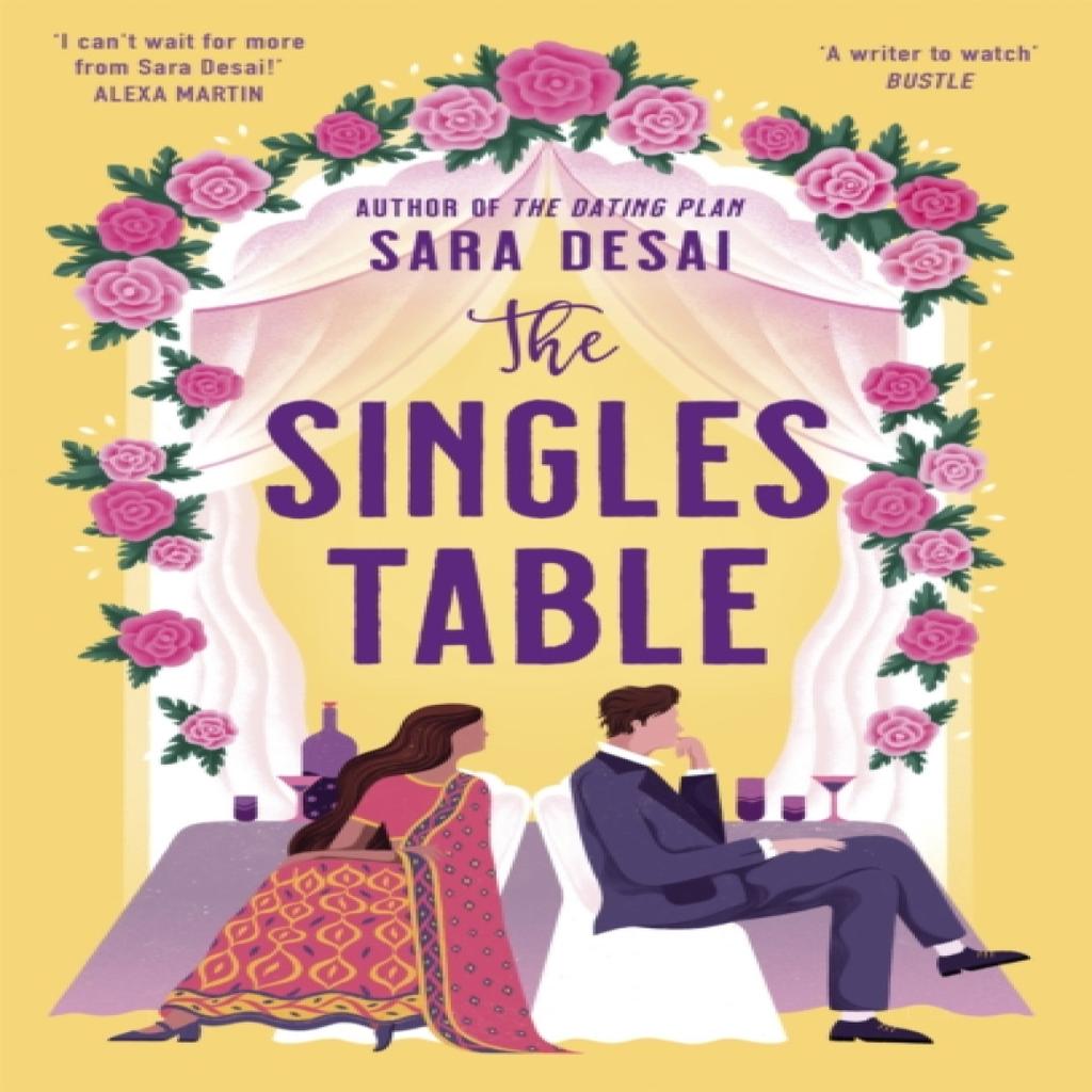 The Singles Table by Sara Desai Paperback Book 9780349703091