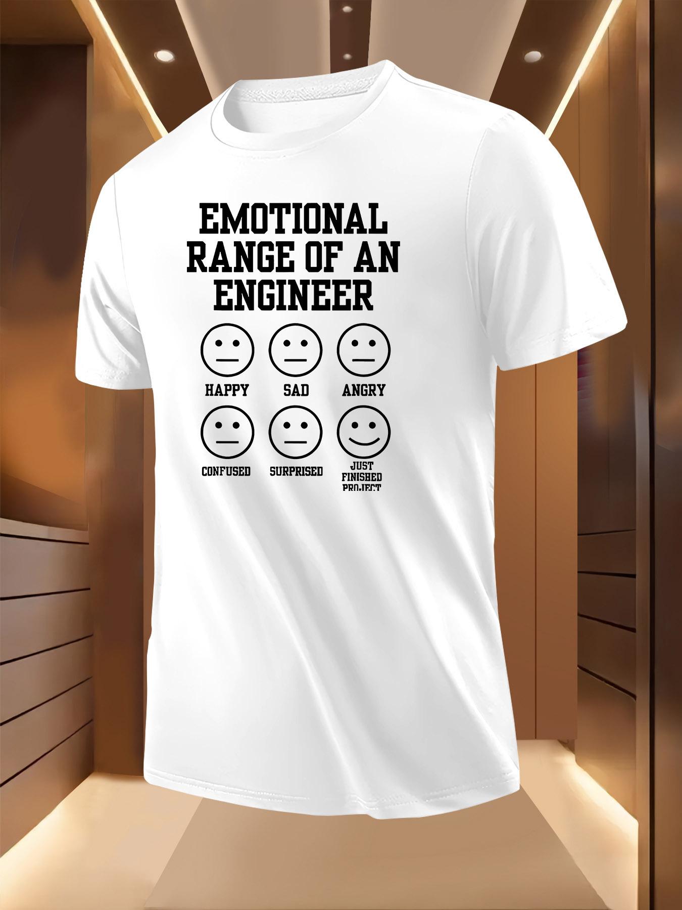 Crew Neck Tshirt with Emotional Range of an Engineer Print S