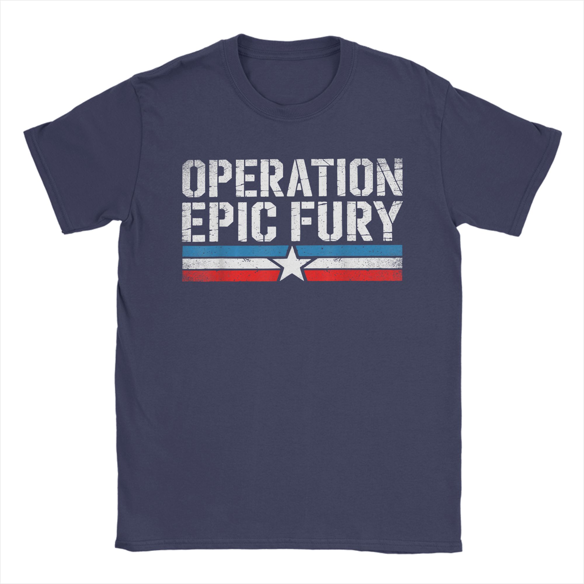 

Operation Epic Fury TShirt for Unisex Novelty 100 Cotton Tee Shirt Round Collar Short Sleeve T Shirt Summer Clothing 4XL