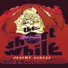 The Short While by Jeremy Sorese Hardback Book 9781684157464