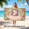 Floral Garden Theme Soft Beach Towel Personalized Custom Name Text Towel Portable for Beach Pool Travel