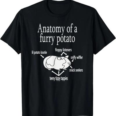 Anatomy of a Furry Potato _ Guinea Pig T-Shirt