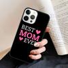 Best Mom ever In The World phone Case Cover For IPhone 18 17 Air 16 15 14 Plus for apple 16 11 12 13 Pro Max coque