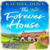 The Forever House by Rachel Dove Paperback Book 9780008480974