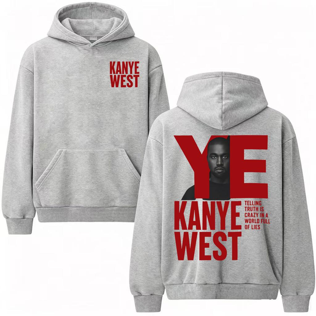 Rapper Kanye West Sweatshirts Telling Truth Is Crazy in A World Full of Lies Hoodies Bodywarmer Casual Long Sleeve Hoodie