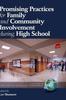 The Promising Practices for Family and Community Involvement During High School Book