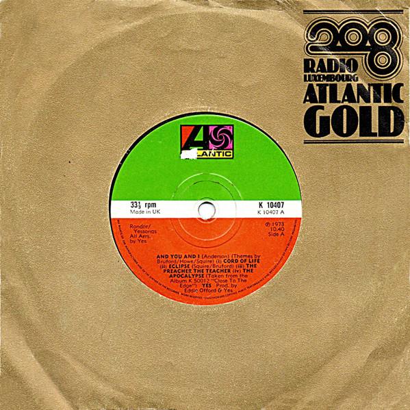 

7inch Record YES - And You And I K10407 Atlantic 1974 UK Rock Used
