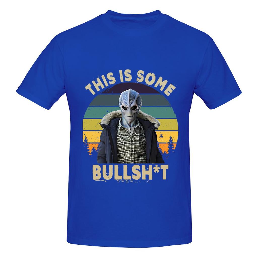 This Is Bullshit Funny Resident Alien Sweet Cool Tshirt Minimalist Vibe Everyday Versatility Tee
