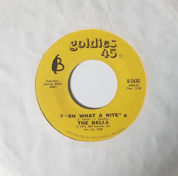 

7inch Record DELLS - Oh, What A Night D2430 Goldies 45 1973 US Soul/Funk Used
