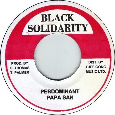 7inch Record PAPA SAN - Perdominant NONE Black Solidarit Jamaica Reggae, Ska & Dub Used