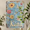 Be Kind 8x12in Iron Wall Art, 2D Flat Vintage Frameless Decor for Home Office Living Room