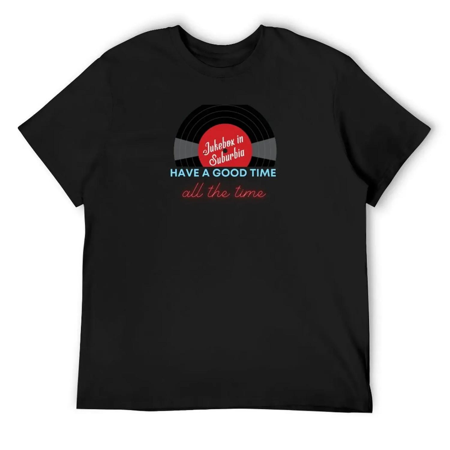 Have a good time all the time T-Shirt plain man clothes cotton graphic tees men graphic t shirts S