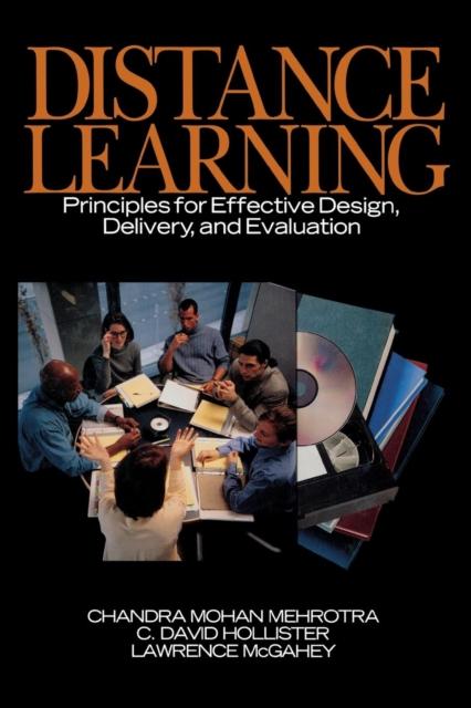 The Distance Learning : Principles for Effective Design, Delivery, and Evaluation Book