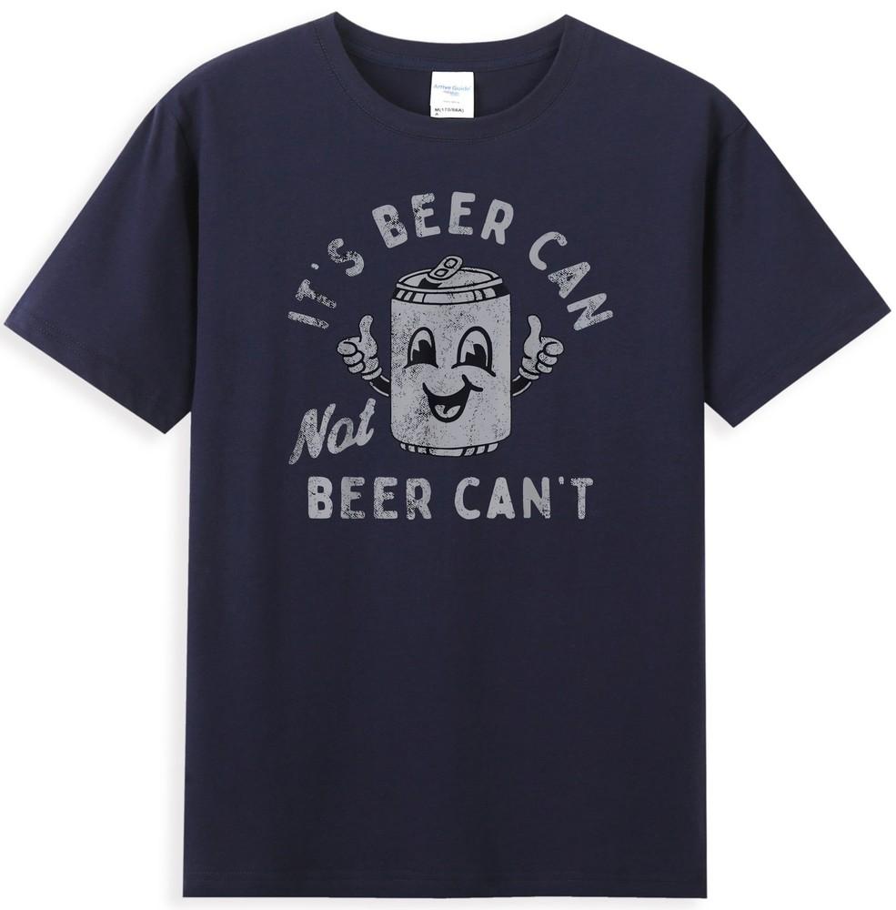 Its Beer Can Not Beer Cant Funny Beer Cartoon Graphic Unisexs Tshirt S