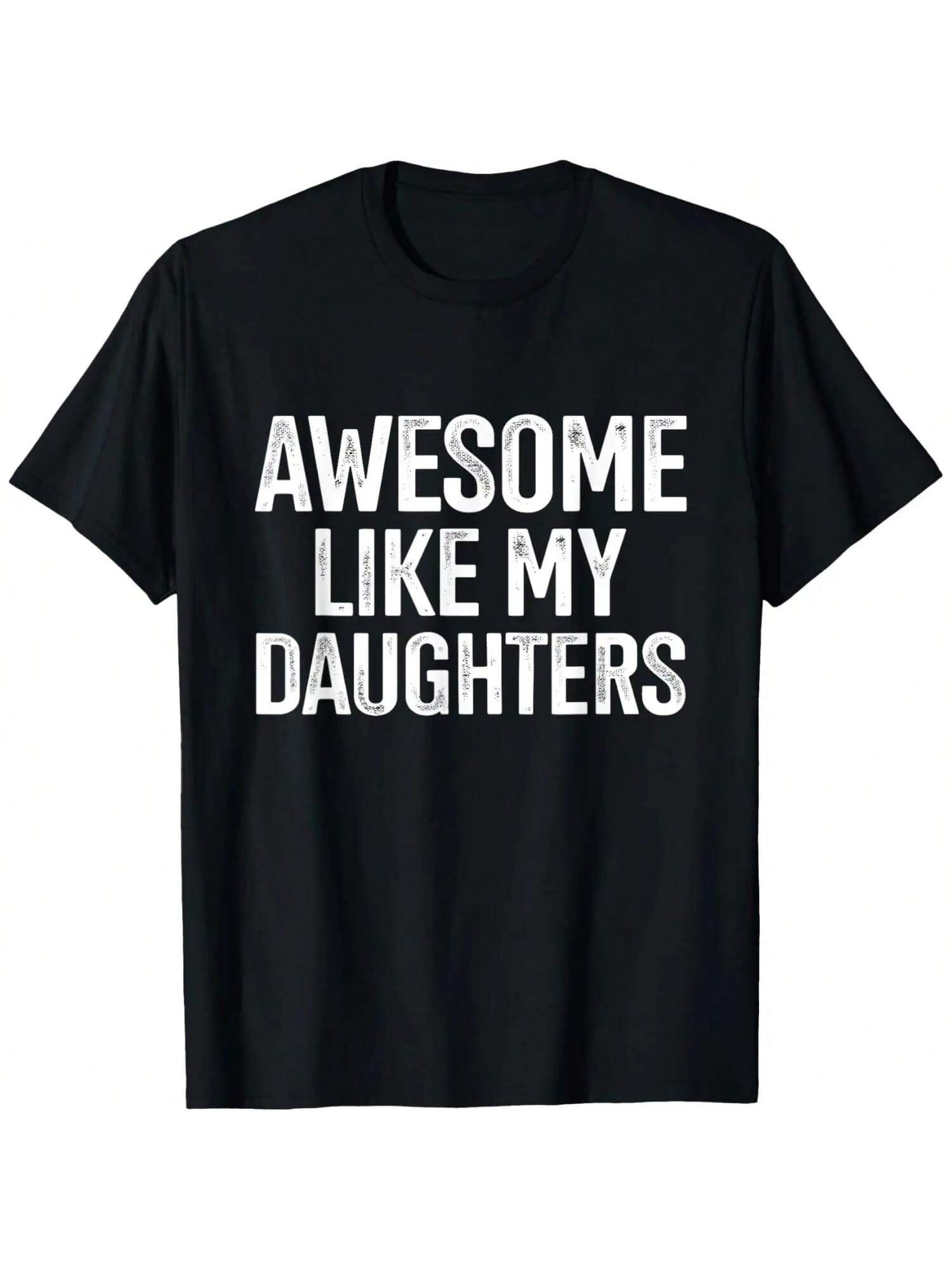 Awesome Like My Daughters For Fathers Day Birthday Christmas T-Shirt S разноцветный