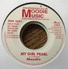 7inch Record L. MOODIE  My Girl Pearl MML2661 Moodie Music UK Reggae Ska  Dub Used