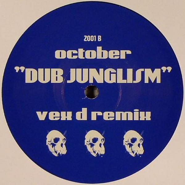 

12inch Record OCTOBER - Dub Junglism Z001 Z Audio 2004 UK Dance & Electronica Used