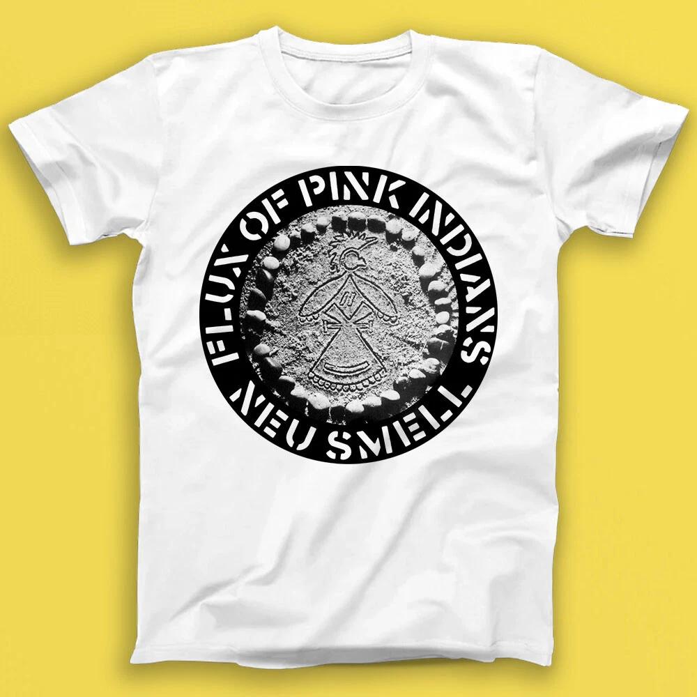 Flux Of Pink Indians Neu Smell Панк-рок Музыка Подарок Футболка Футболка 1697 XL
