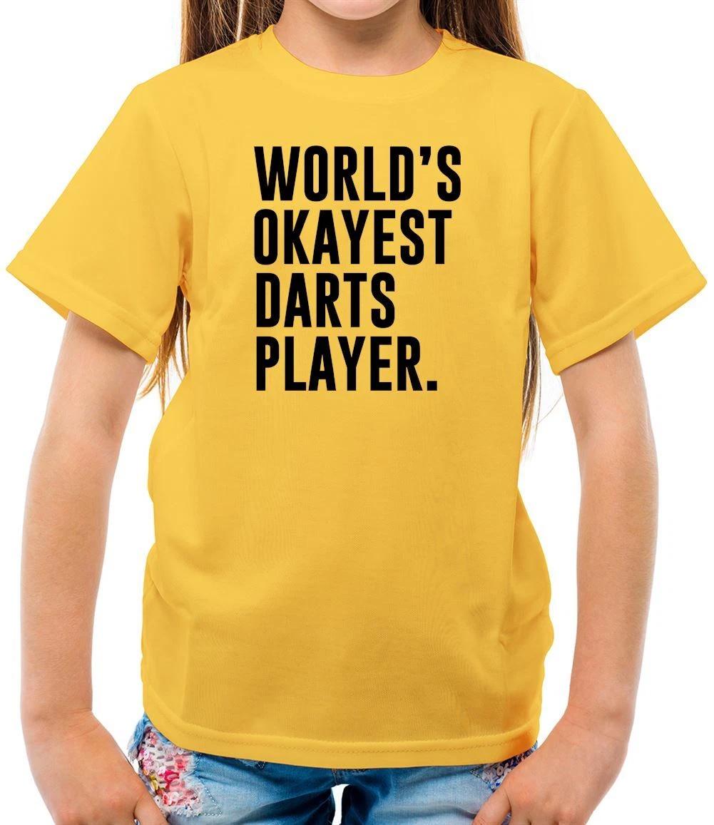 World s Okayest Darts Player - Kids T-Shirt - Funny Gerwen Luke 180 Dart 100