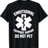 Emotional Service Humans Do Not Pet Support Dog Owner S T Shirt