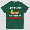 Lettuce The Taste Of Sadness Cotton Summer Casual Cool Loose T-Shirt