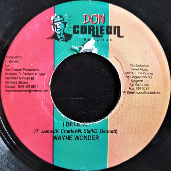 

7inch Record WAYNE WONDER - I Believe none Don Corleon Rec 2006 Jamaica Reggae, Ska & Dub Used