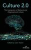 Kniha Culture 2.0 : The Intersection of National and Organizational Culture