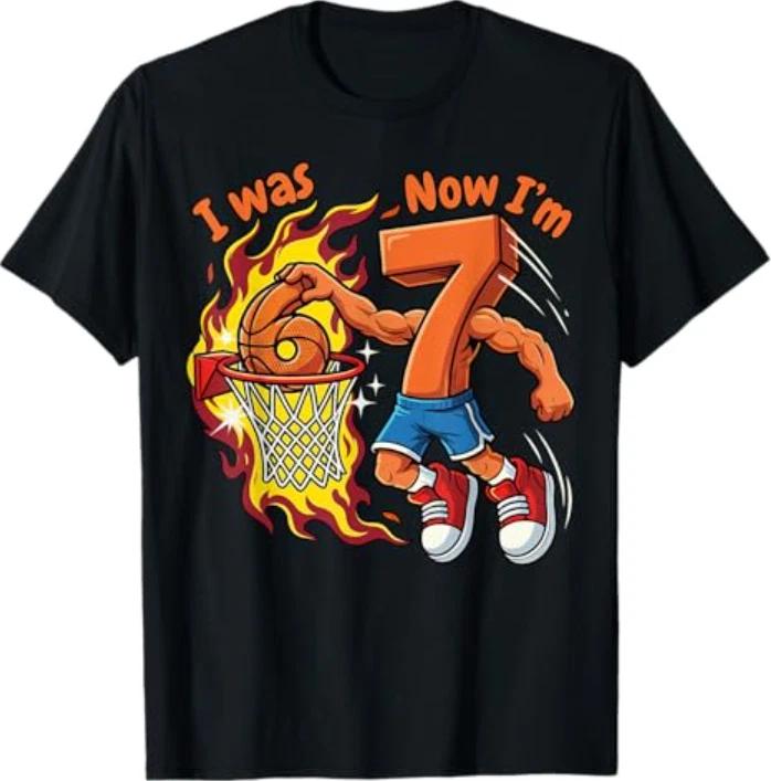 I was 6 Now I m 7 Basketball 6 7 Birthday T-Shirt 3XL